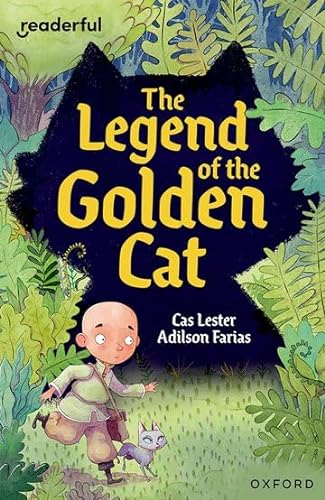 Readerful Independent Library: Oxford Reading Level 12: Legend of the Golden Cat von Oxford University Press